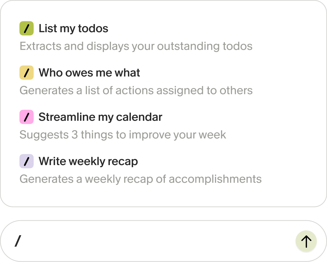 Granola recipes menu: List my todos, Who owes me what, Streamline my calendar, Write weekly recap